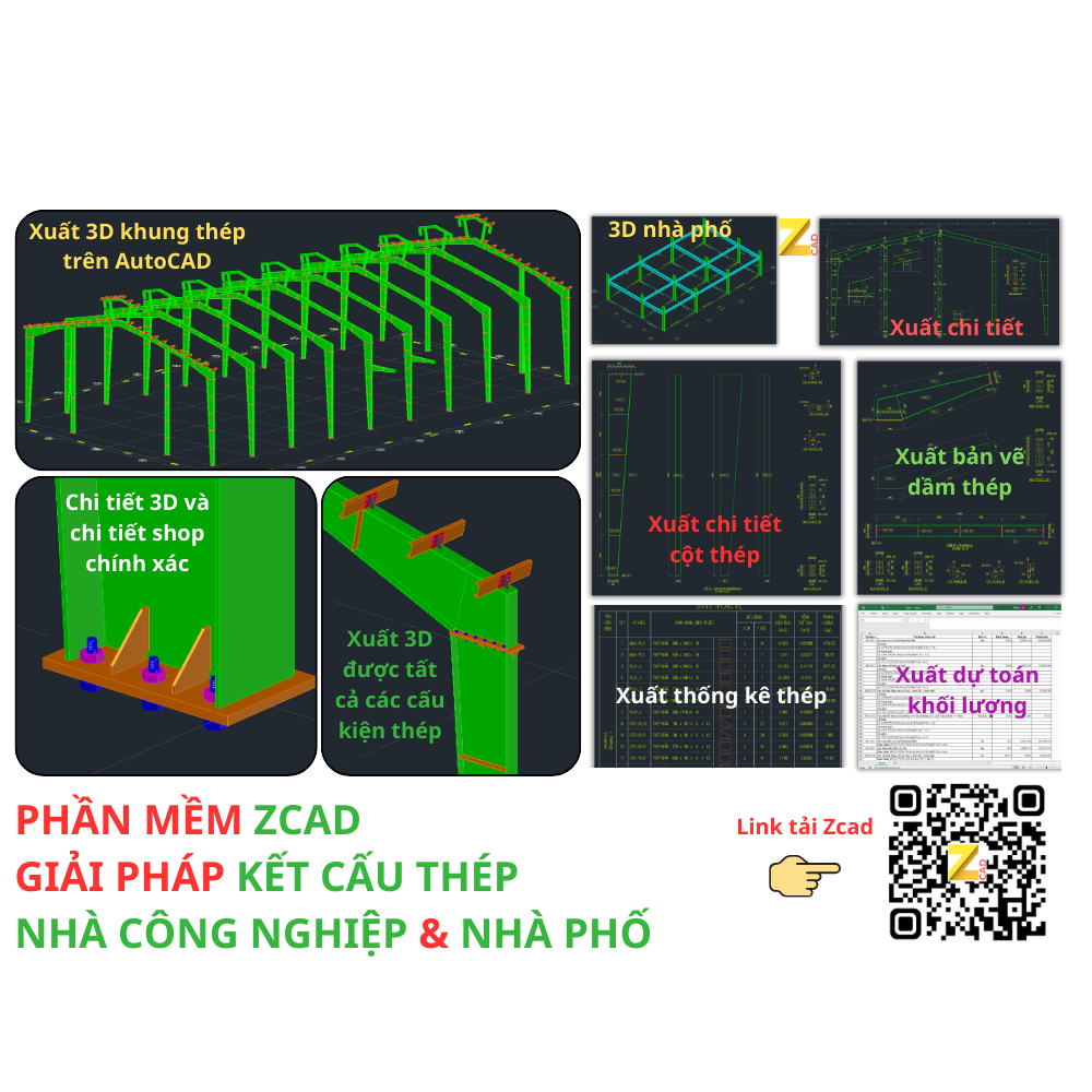 Giới thiệu Zcad - Vẽ nhanh, thống kê thép các loại kết cấu thép nhà công nghiệp, nhà phố